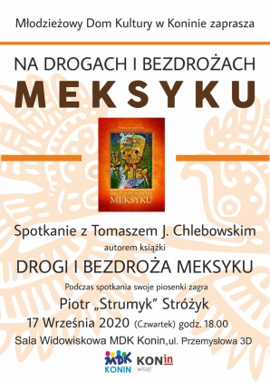 Na drogach i bezdrożach Meksyku