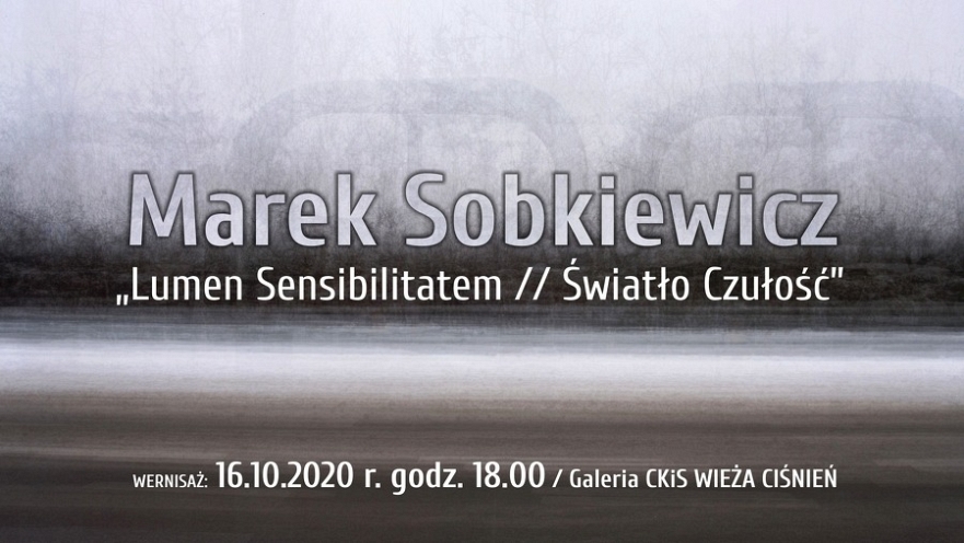 "Lumen Sensibilitatem // Światło Czułość"
