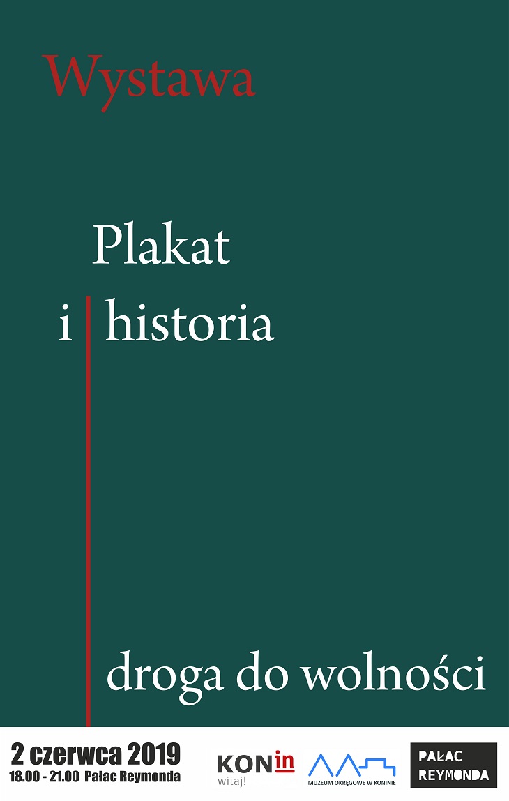 „Plakat i historia - droga do wolności”
