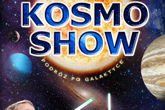 Kosmo Show w Koninie