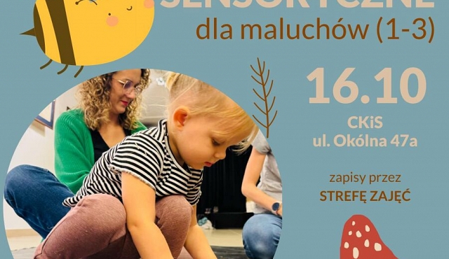Zajęcia Sensoryczne dla Maluchów 1-3 lat