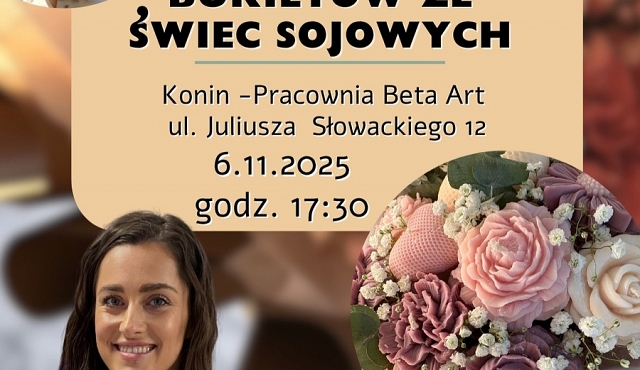Warsztaty tworzenia bukietów ze świec sojowych