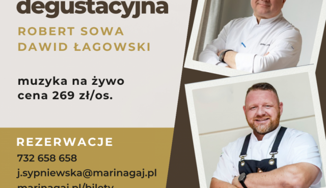 Kolacja Degustacyjna z muzyką na żywo w Marina Gaj