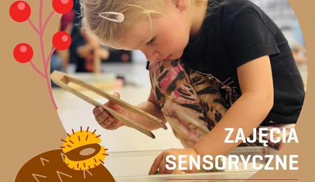 Zajęcia Sensoryczne dla Maluchów