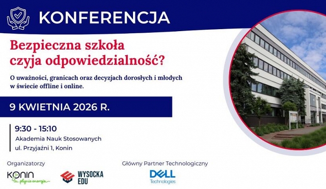 Konferencja 'Bezpieczna szkoła czyja odpowiedzialność?'