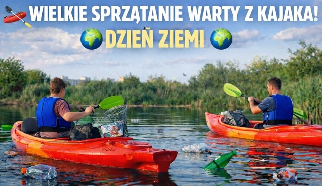 Wielkie sprzątanie Warty z kajaka