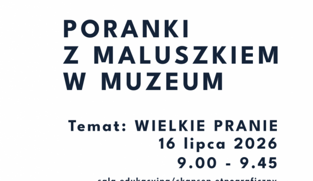Poranki z maluszkiem w Muzeum Okręgowym w Koninie