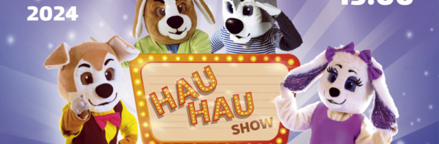 HAU HAU Show