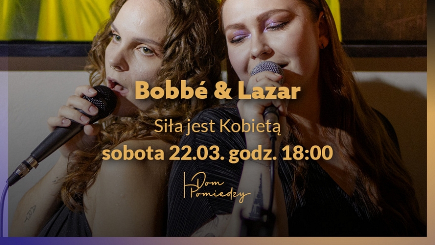 Koncert Bobbé i Lazar