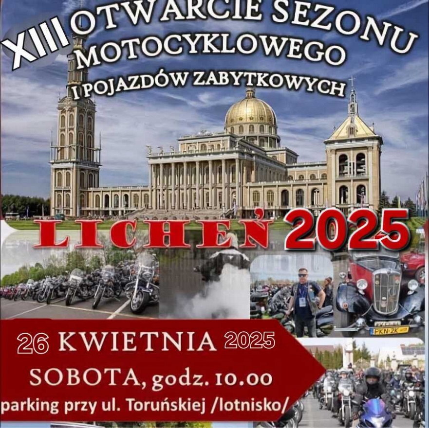 Otwarcie sezonu motocykli i pojazdów zabytkowych Licheń