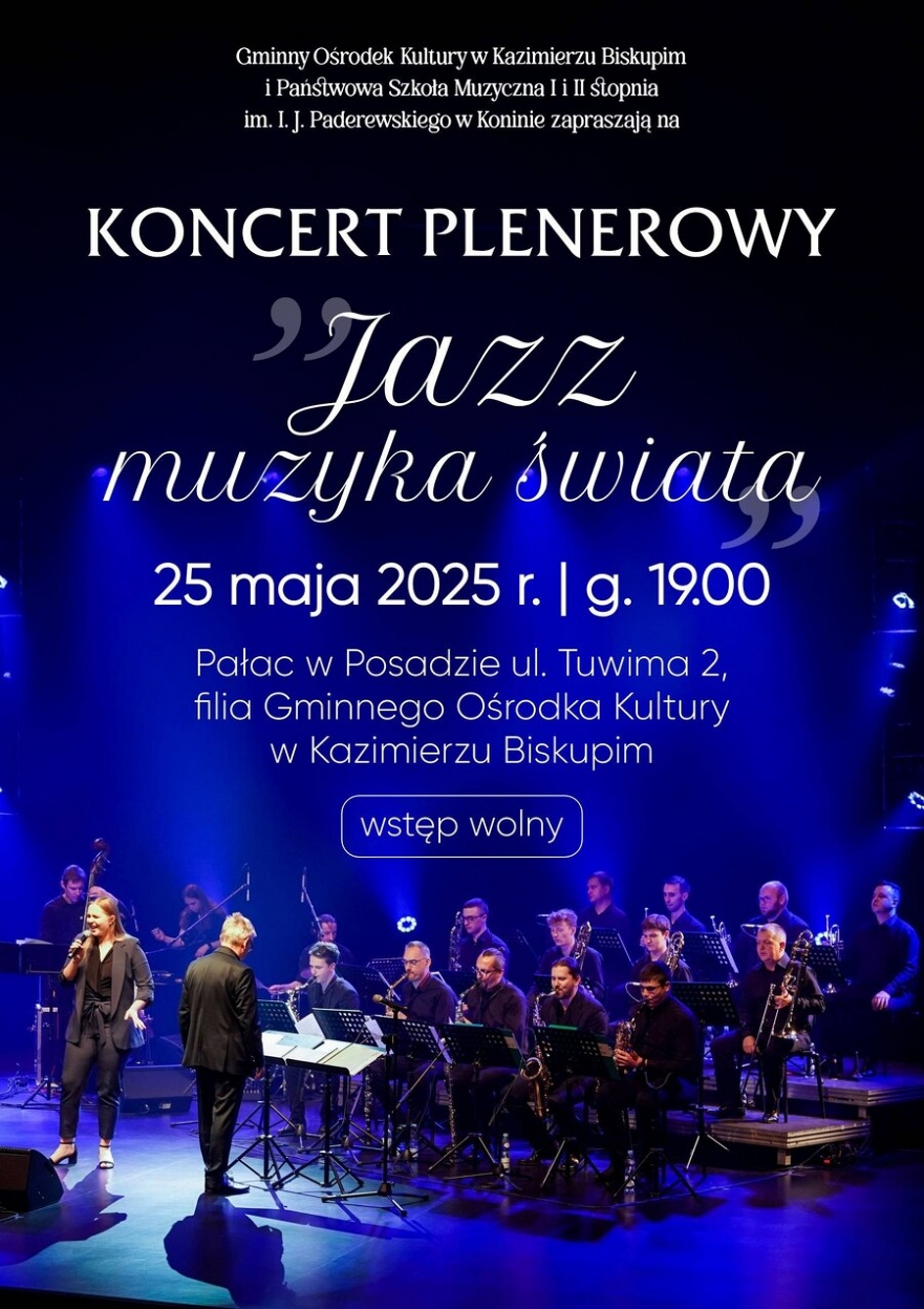 Koncert plenerowy "Jazz muzyka świata"