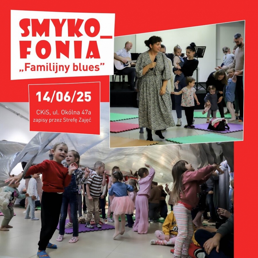 Smykofonia w CKiS