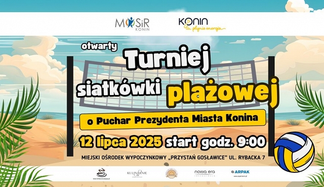 I Turniej Siatkówki Plażowej o Puchar Prezydenta m. Konina