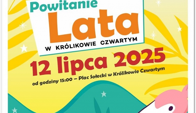 Powitanie Lata w Królikowie Czwartym