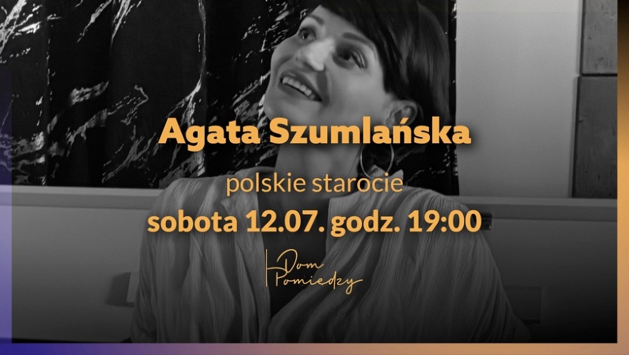 Agata Szumlańska na żywo w Domu Pomiędzy
