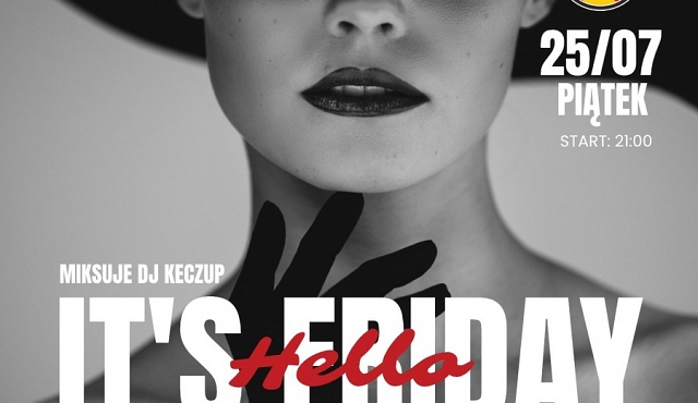 Impreza w Art Club- Hello, it's Friday!