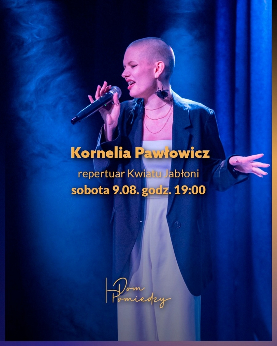Koncert Kornelii Pawłowicz