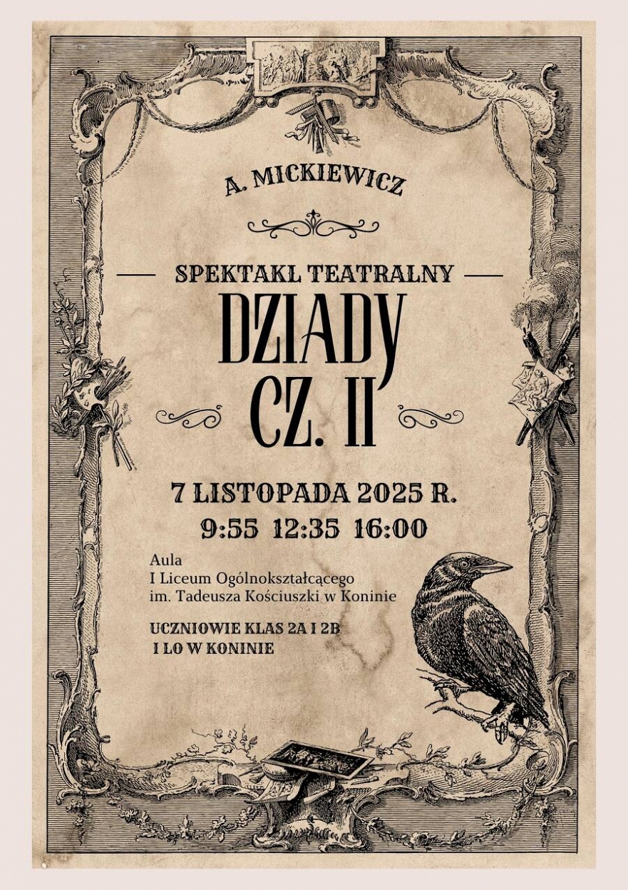 Dziady cz. II Spektakl