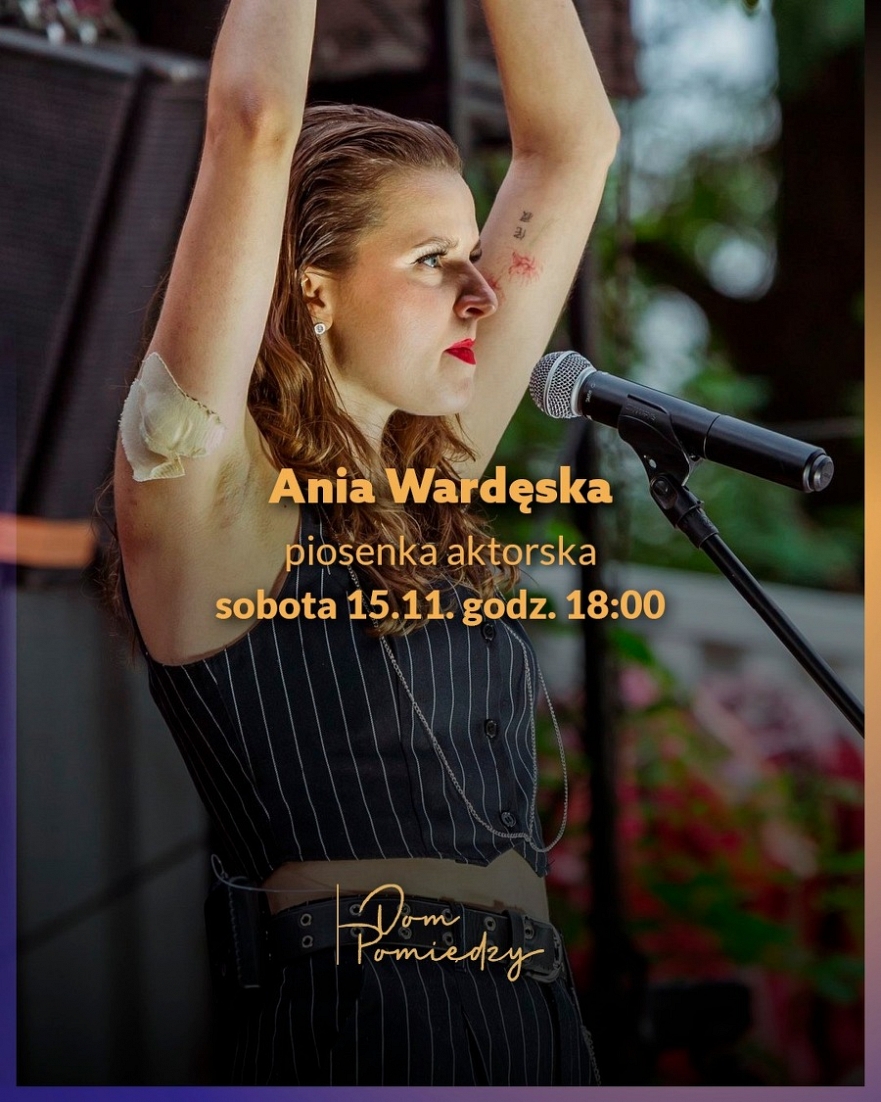 Piosenka aktorska w Domu Pomiędzy