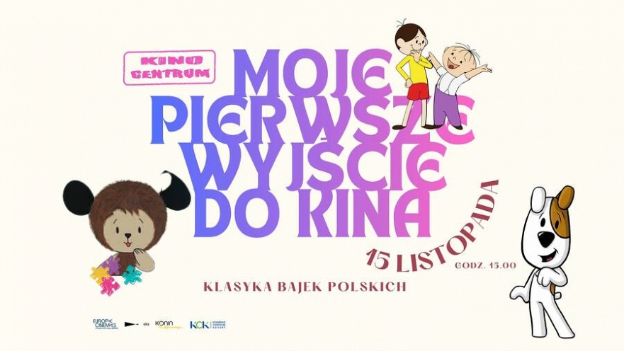 Moje pierwsze wyjście do kina z klasyką polskich bajek
