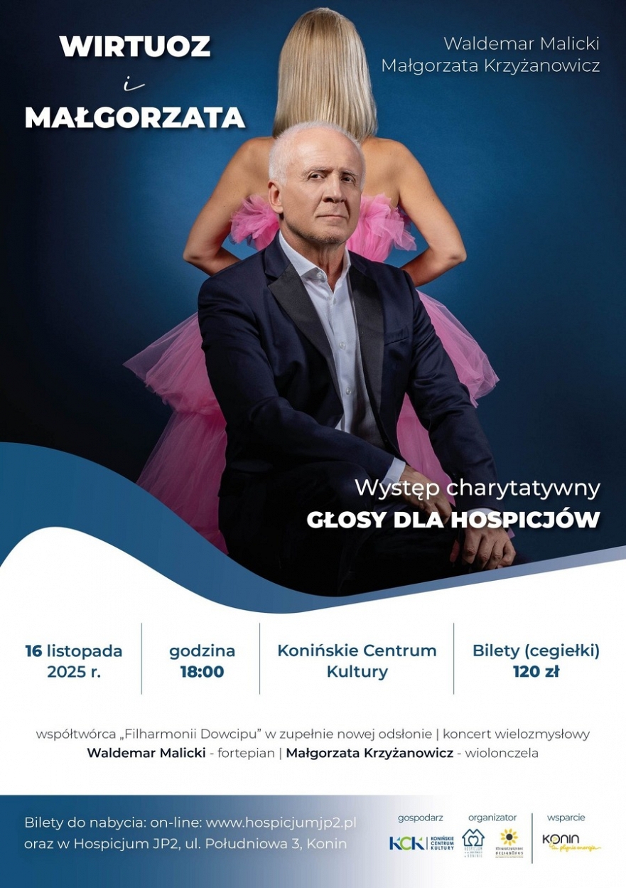 "Wirtuoz i Małgorzata" dla Hospicjum im. św. Jana Pawła II w Koninie