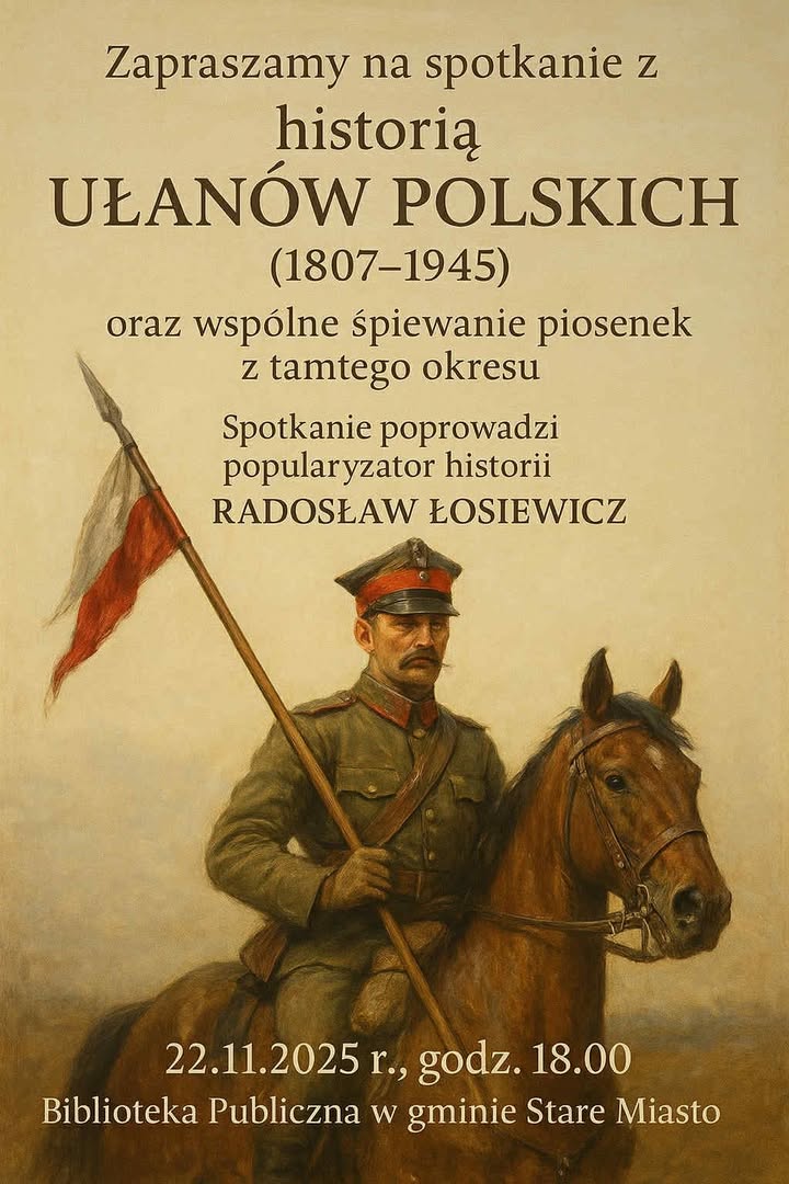 Spotkanie z historią Ułanów Polskich