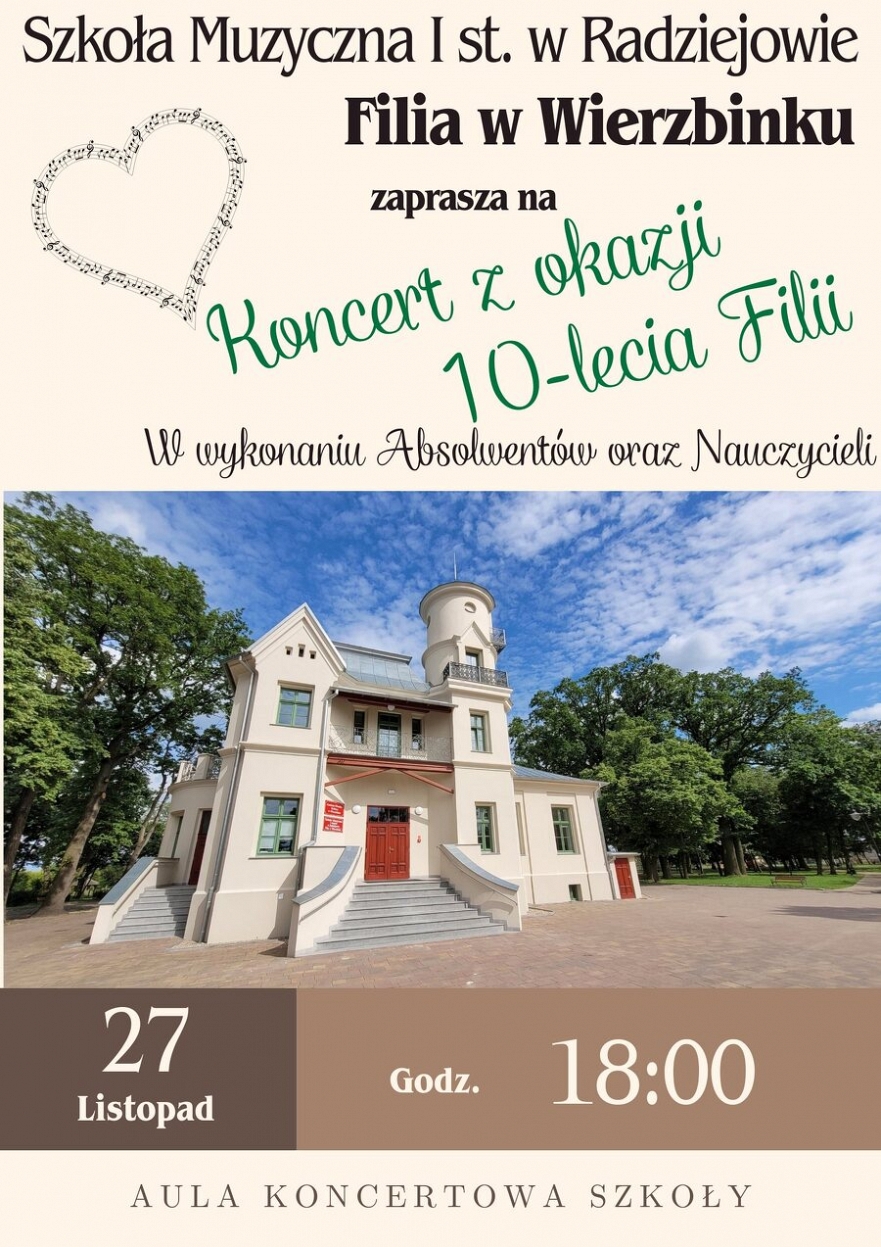 Koncert z okazji 10-lecia filli Szkoły Muzycznej w Wierzbinku
