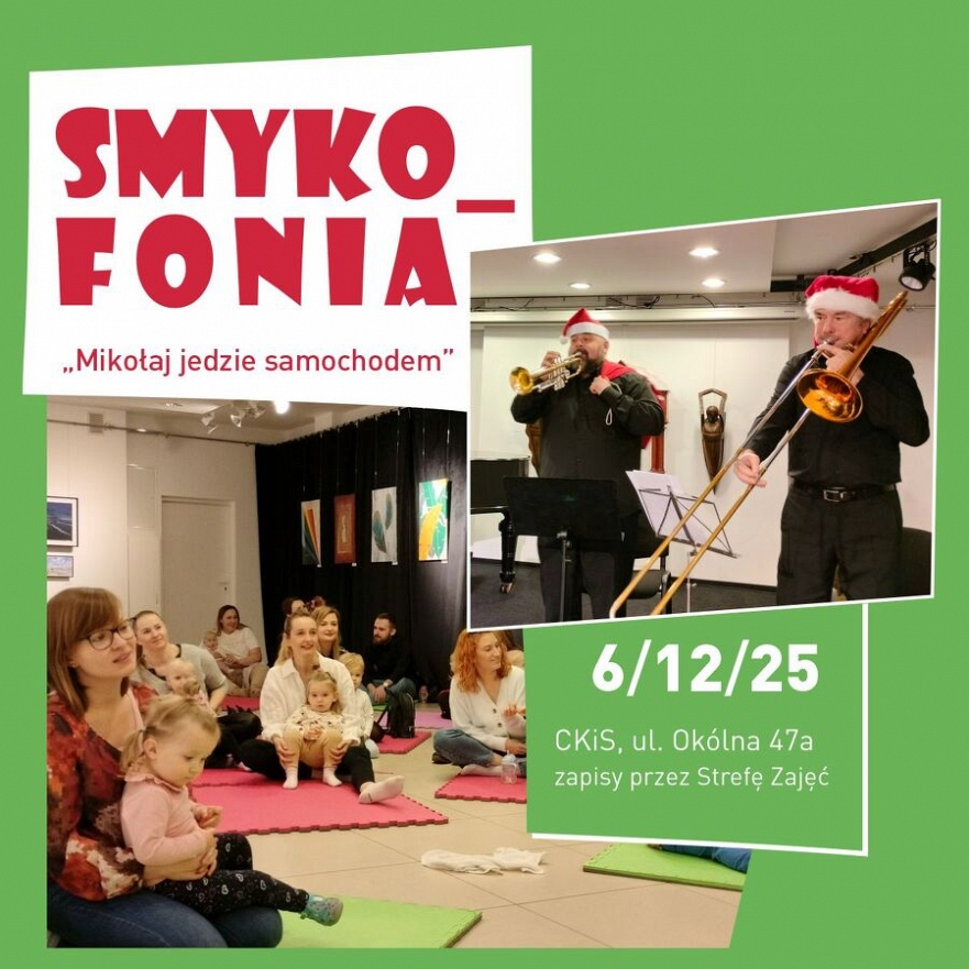 Smykofonia w CKiS
