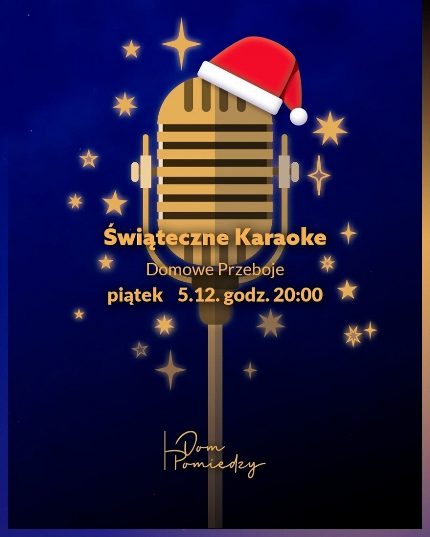 Świąteczne karaoke w Domu Pomiędzy