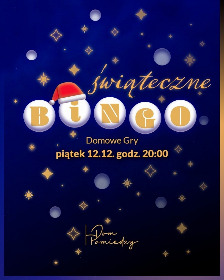 Świąteczne Bingo w Domu Pomiędzy