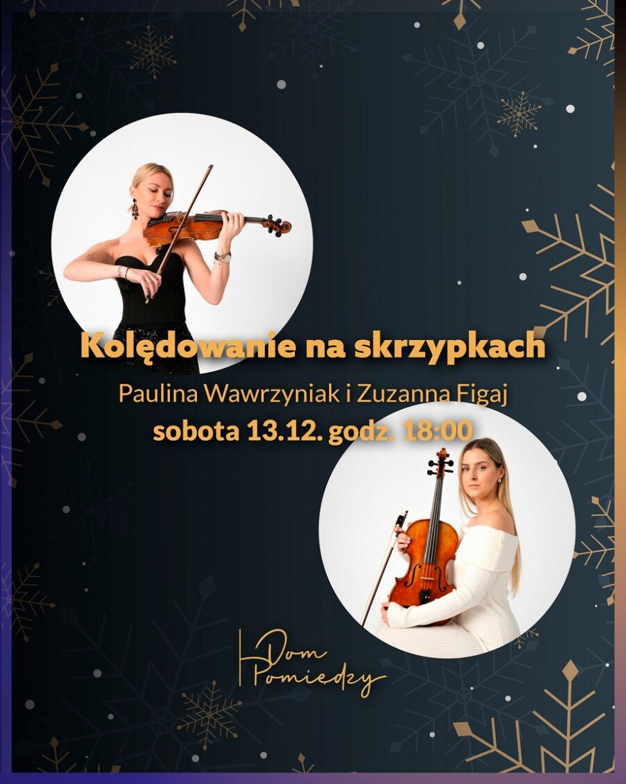 Kolędowanie na skrzypkach w Domu Pomiędzy
