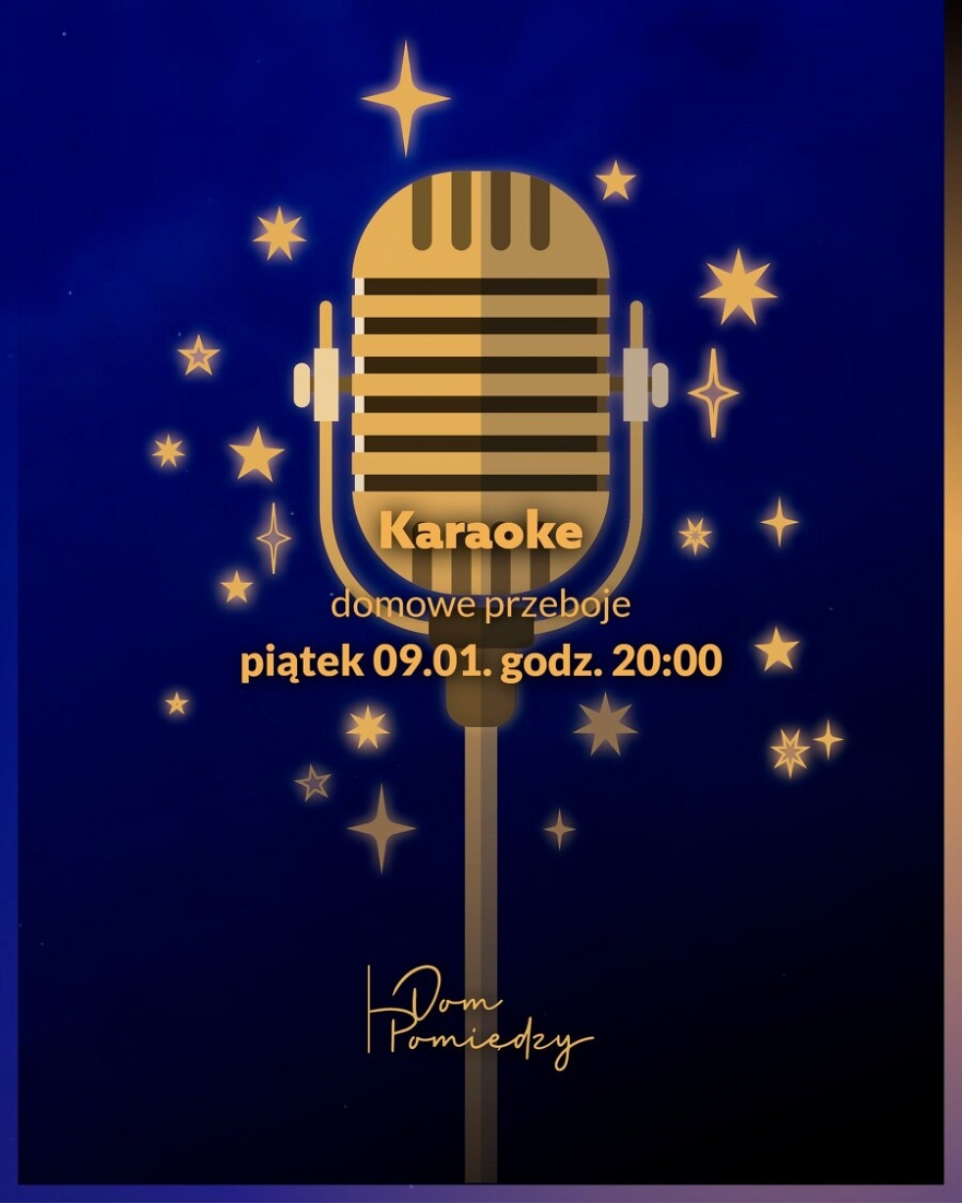 Karaoke w Domu Pomiędzy