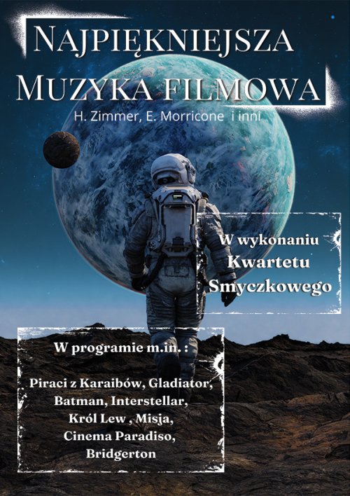 Koncert- najpiękniejsza muzyka filmowa i serialowa