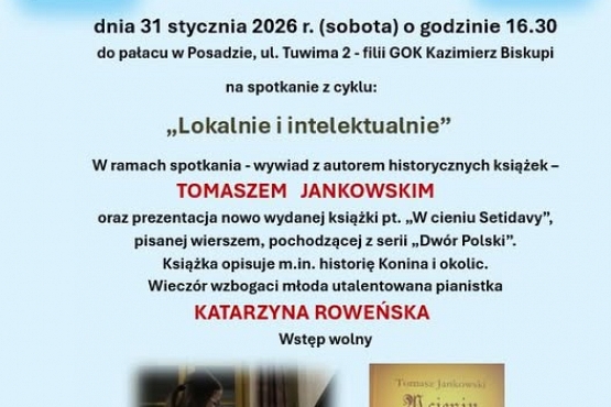 "Lokalnie i intelektualnie" w Pałacu w Posadzie