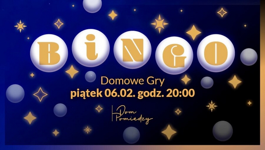 Bingo w Domu Pomiędzy