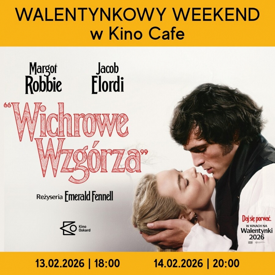 Walentynkowy weekend w Kinie Cafe