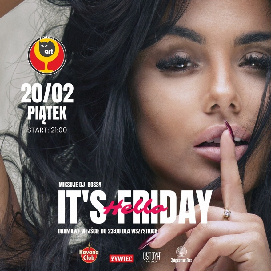 "Hello, it's Friday" w Art Clubie