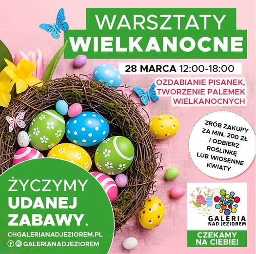 Warsztaty Wielkanocne w Galerii nad Jeziorem