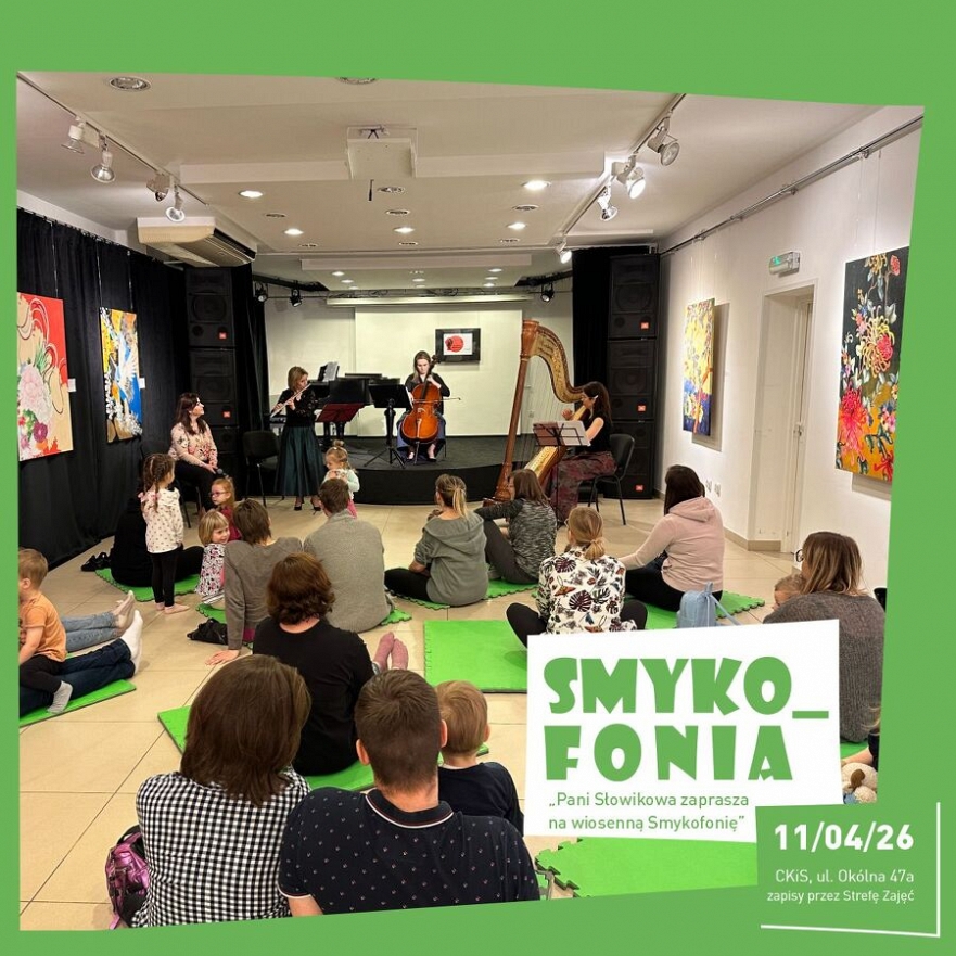 Smykofonia w CKiS