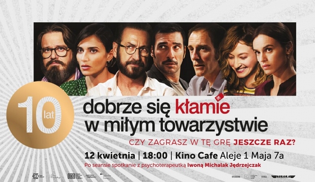 "Dobrze się kłamie w miłym towarzystwie" 10 lat