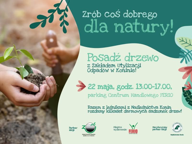 Posadź drzewo z Zakładem Utylizacji Odpadów w Koninie