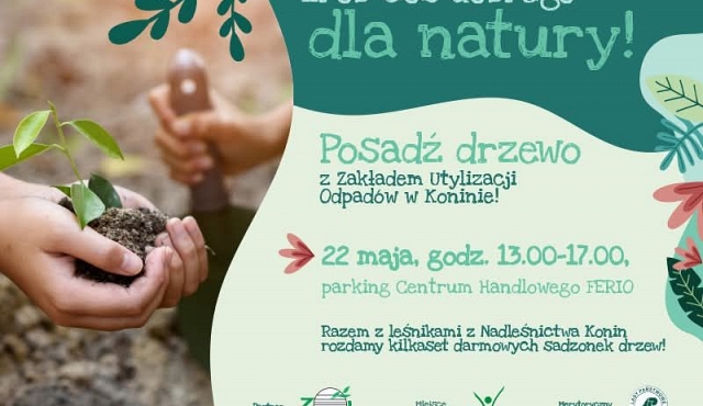 Posadź drzewo z Zakładem Utylizacji Odpadów w Koninie