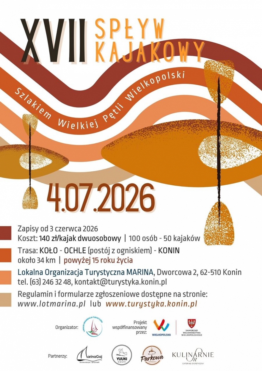 XVII Spływ kajakowy &bdquo;Szlakiem Wielkiej Pętli Wielkopolski&rdquo;