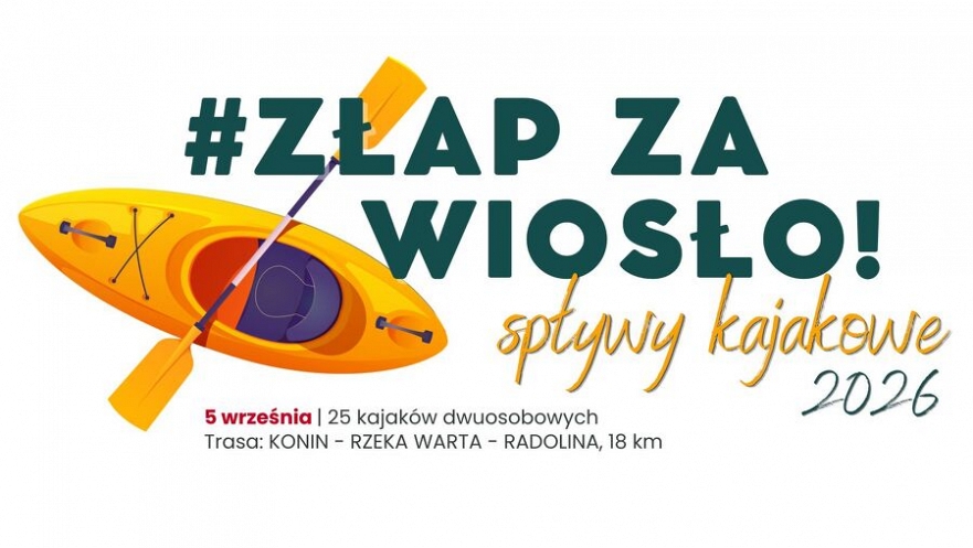 Złap za wiosło 2026 - Konin - Radolina