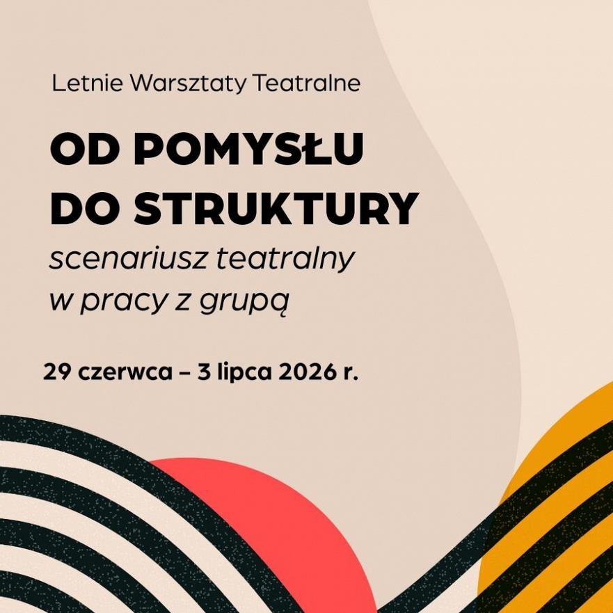 Letnie warsztaty teatralne z CKiS Konin