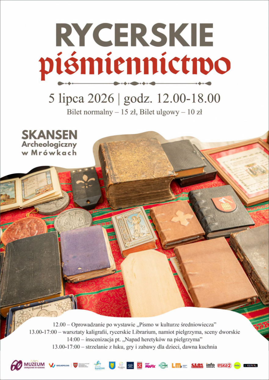 Rycerskie piśmiennictwo w Skansenie Archeologicznym w Mrówkach