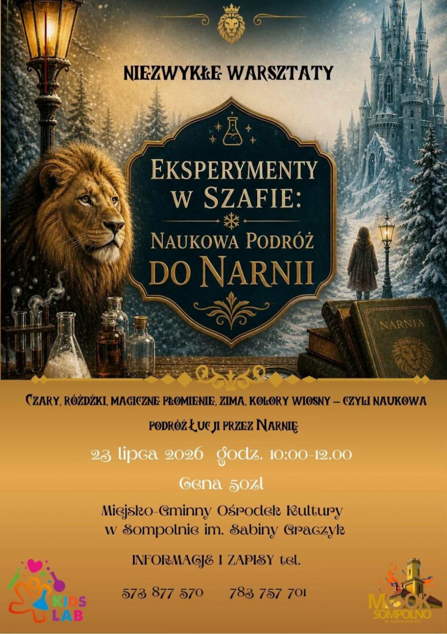 Naukowa podr&oacute;ż do Narnii w Sompolnie