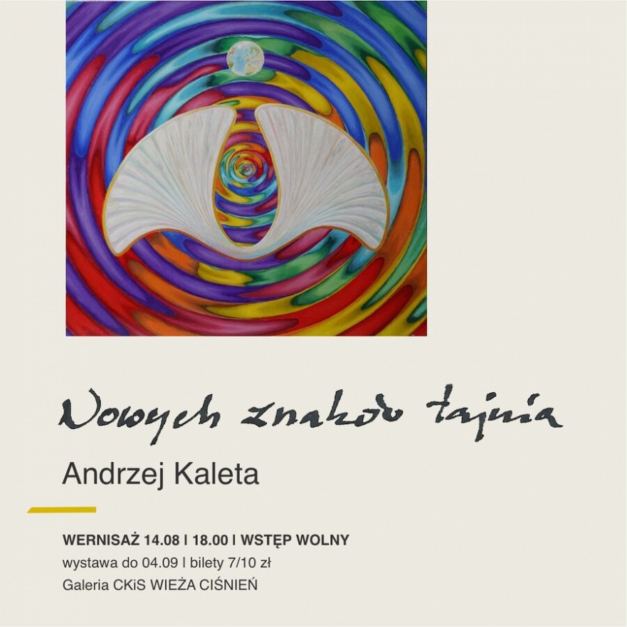 Wernisaż wystawy "Nowych znaków tajemnica" Andrzeja Kalety