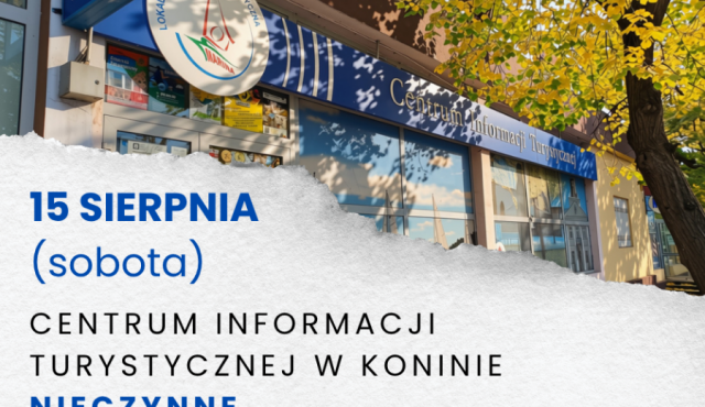 15 sierpnia CIT Konin nieczynne