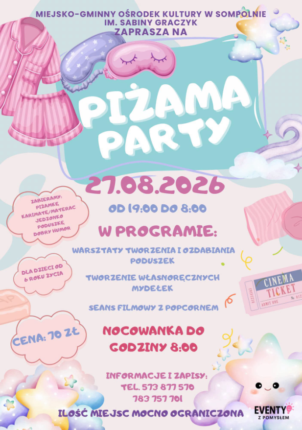 Piżama Party w Sompolnie